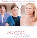 As Cool as I Am (2013)