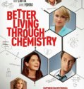 Better Living Through Chemistry 2014