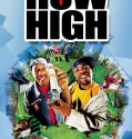 How High (2001)