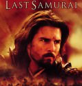 The Last Samurai – Ο Τελευταίος Σαμουράι (2003)