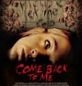 Come Back to Me 2014