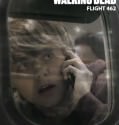 Fear the Walking Dead: Flight 462 (Webseries 2015-)