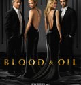 Blood and Oil (2015-)