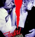 Fatal Attraction (1987)