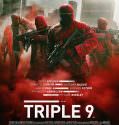 Triple 9 (2016)