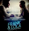 Frank & Lola (2016)