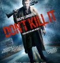 Don’t Kill It (2017)
