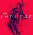 Impulse (2018-)