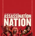 ASSASSINATION NATION (2018)
