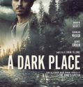 A DARK PLACE (STEEL COUNTRY) (2018)