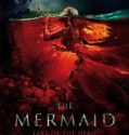 THE MERMAID: LAKE OF THE DEAD (2018)