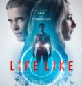 Life Like (2019)