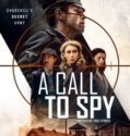A CALL TO SPY (2019)