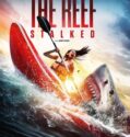 THE REEF: STALKED (2022)