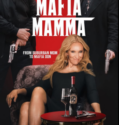 MAFIA MAMMA (2023)
