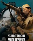 SIBERIAN SNIPER (2021)